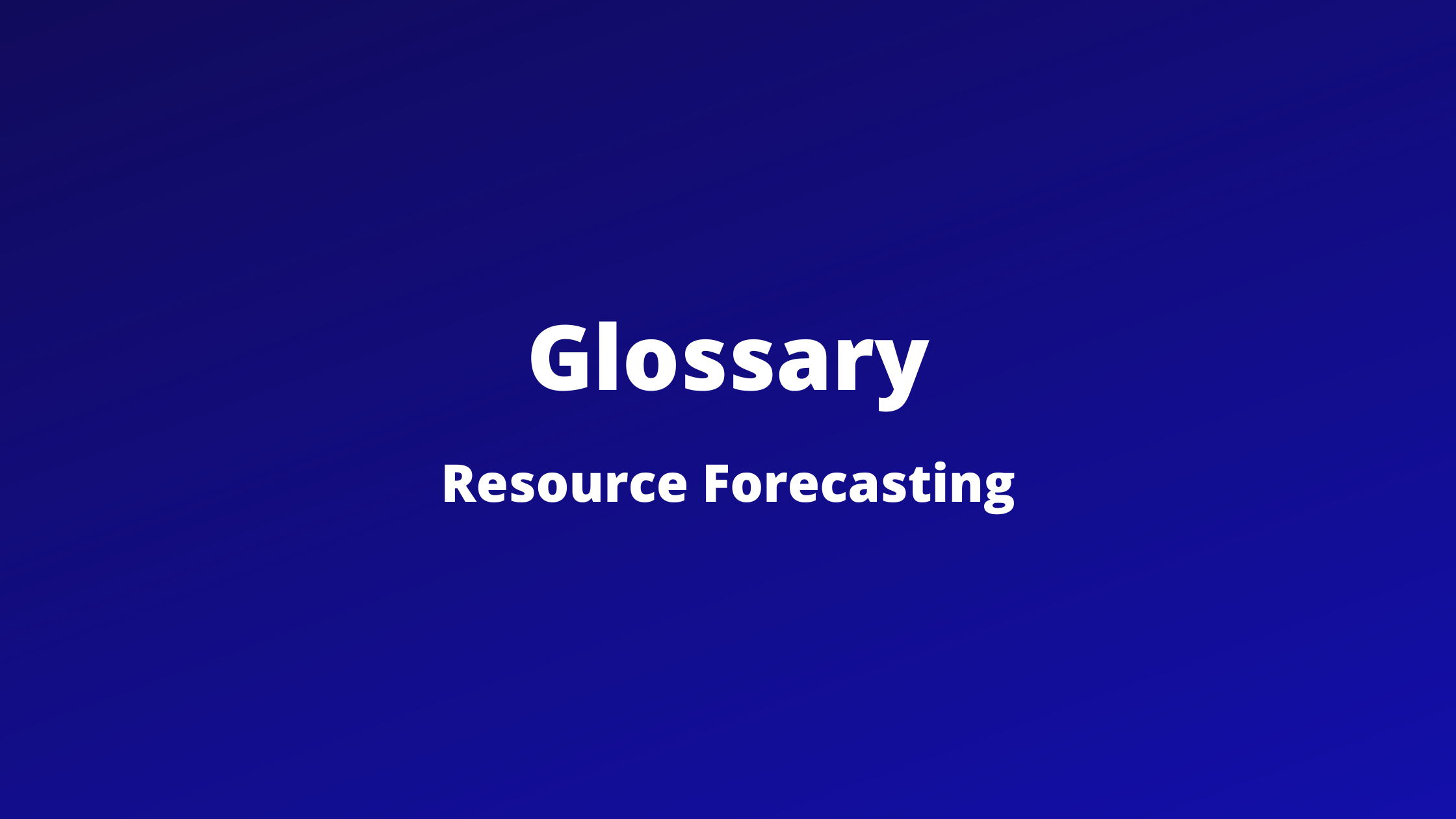 resource forecasting